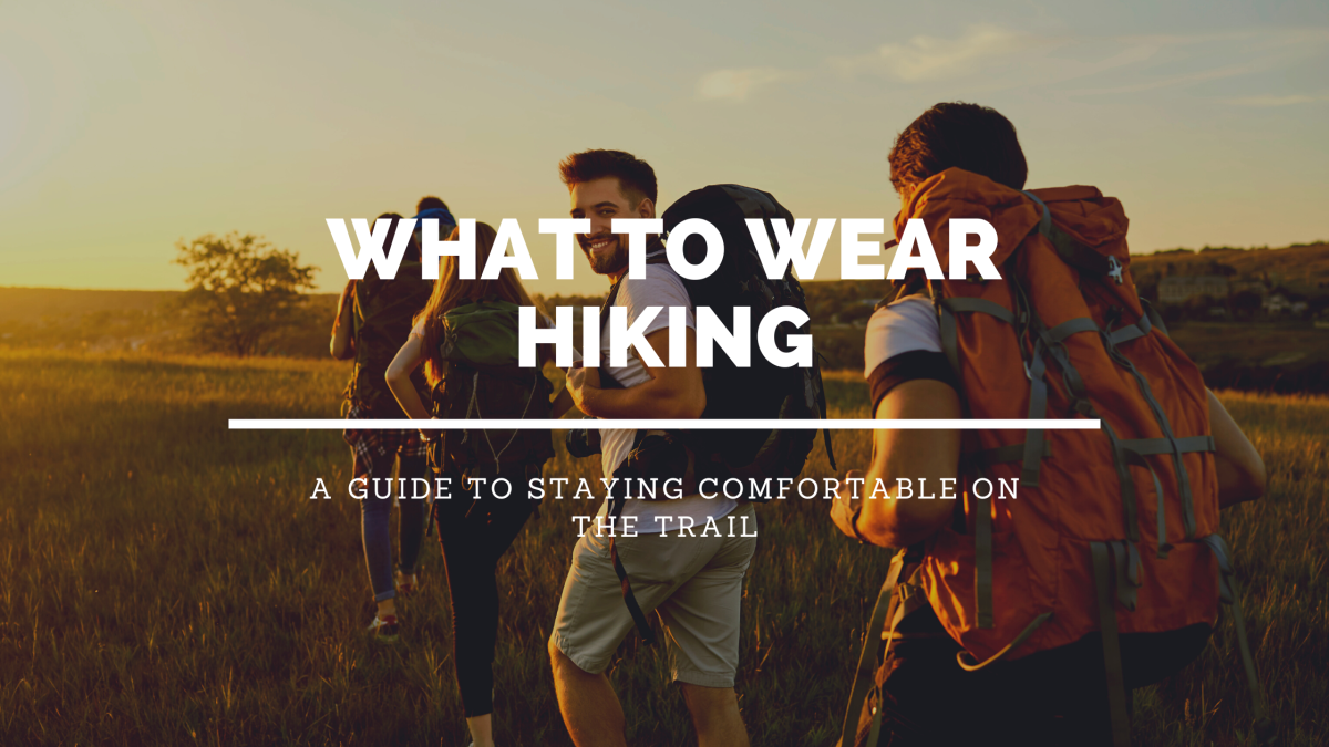 What to Wear Hiking